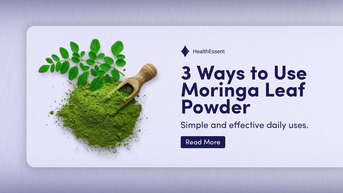 How to Use Moringa Leaf Powder? 3 Ways – HealthEssent