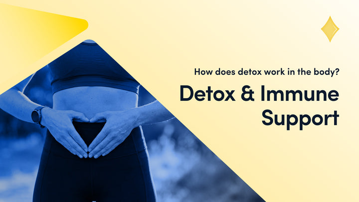 Detox and Immune Support | Complete Guide