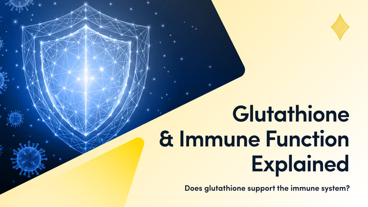 Glutathione for Immune Function Explained