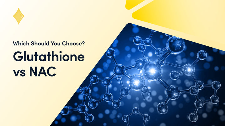 Glutathione vs NAC