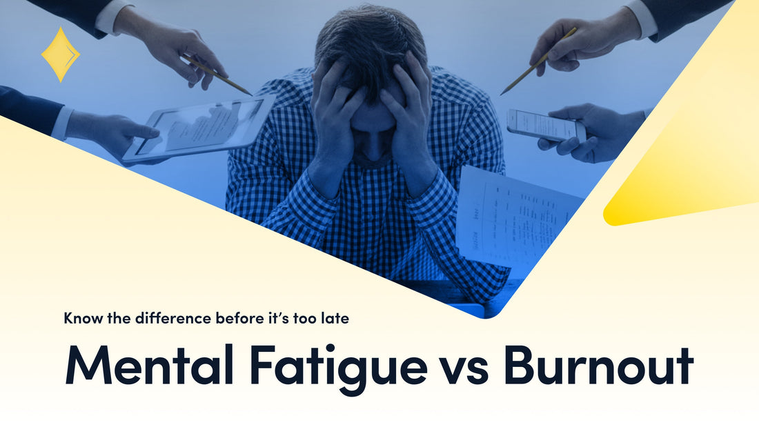 Mental Fatigue vs. Burnout: How to Tell the Difference